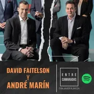 Entre Camaradas | David Faitelson y André Marín | Javier Alarcón