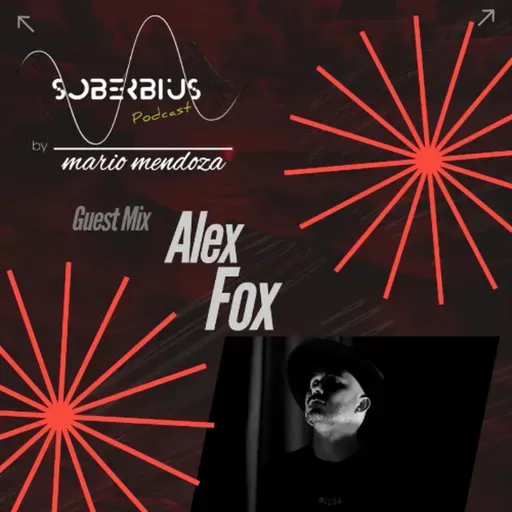Soberbius #174 Guest Mix Alex Föx