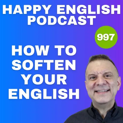 997 - How Native Speakers Soften Statements in English