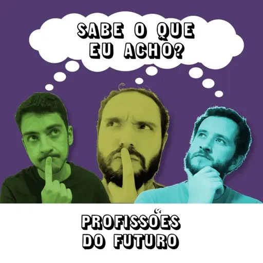 #057 - Profissões do Futuro