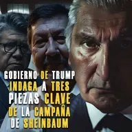 Investiga Gobierno de Trump a tres coordinadores de la campaña de Sheinbaum por crimen organizado