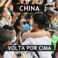 #122 China - a volta por cima