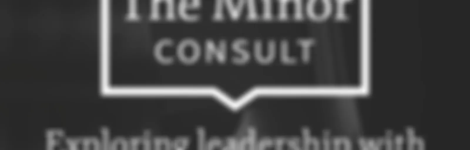 The Minor Consult