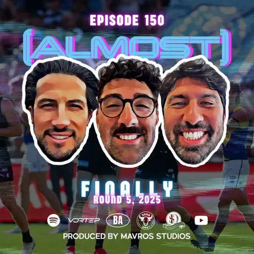 #150 Finally | Round 5, 2025