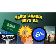 Saudi Arabia Buys EA Ep. 13