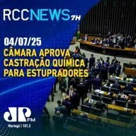 CCJ da Câmara aprova Castração Química para estupradores
