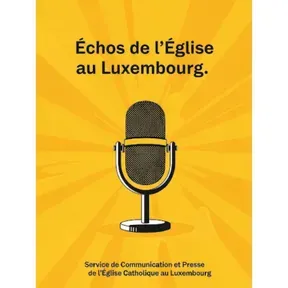 Échos de l’Église au Luxembourg