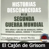 NdG #311 Historias desconocidas de la Segunda Guerra Mundial , con el Cajón de Grisom - Episodio exclusivo para mecenas