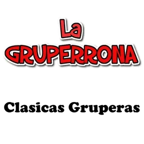 LA GRUPERRONA