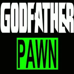 GODFATHER PAWN RADIO