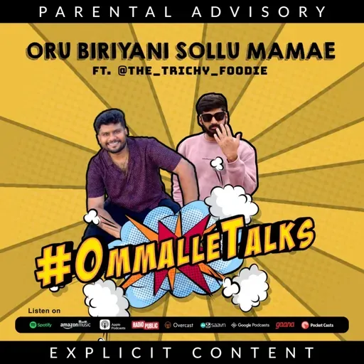 Oru biriyani sollu mamae!
