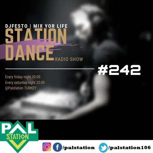DJFESTO - STATIONDANCE #242 [29.11.2019]