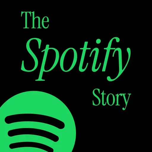 Spotify: The Impossible Success Story