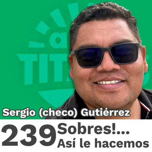 239 | Sobres!... Así le hacemos