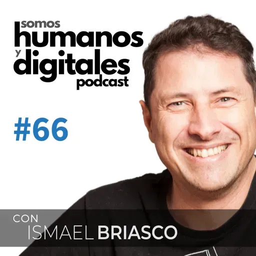 #66 - Fredi Vivas: “El poder de los datos en la evolución”