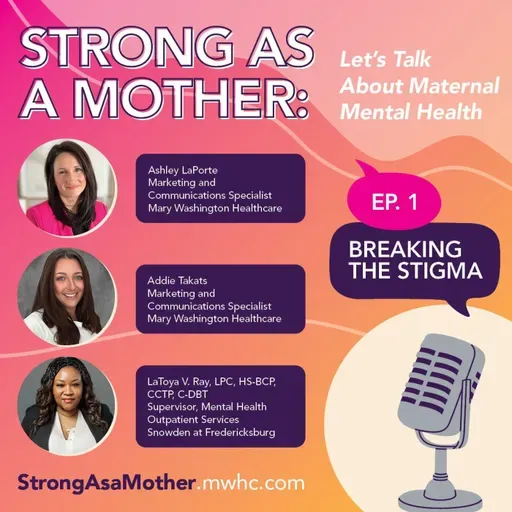Maternal Mental Health: Breaking the Stigma