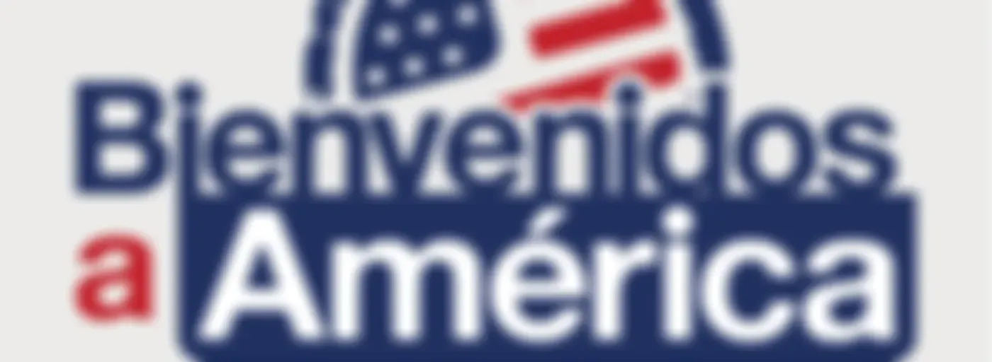 Bienvenidos a América