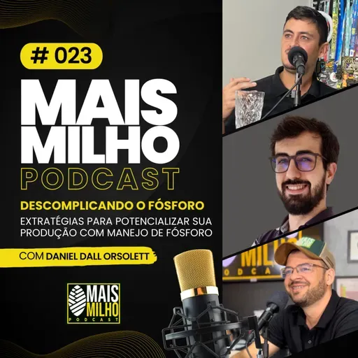 # 023 - DESCOMPLICANDO FÓSFORO - COM DANIEL DALL'ORSOLETTA