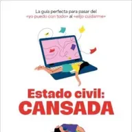 Estado civil: cansada - Ana Morales