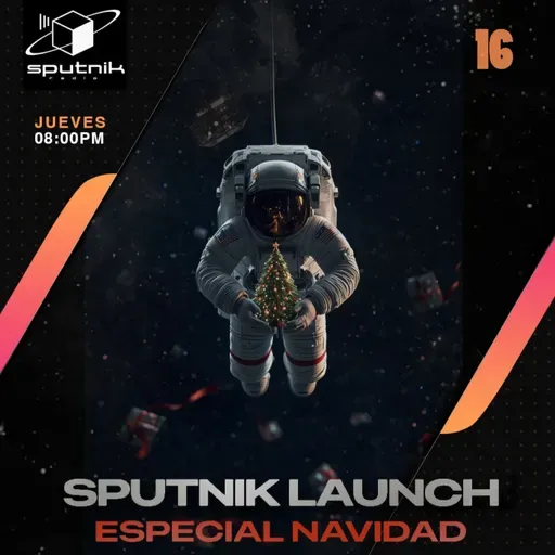 SPUTNIK LAUNCH - ESPECIAL NAVIDAD | Jarvis Pocker & Rojonesta | Fatboy Slim