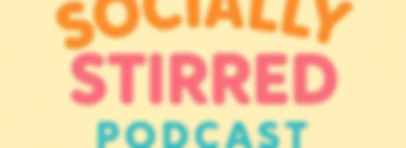 Socially Stirred