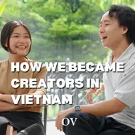 Will & Tina: How We Became Content Creators in Vietnam