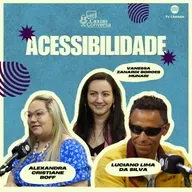 #306 | Caxias Conversa | Acessibilidade