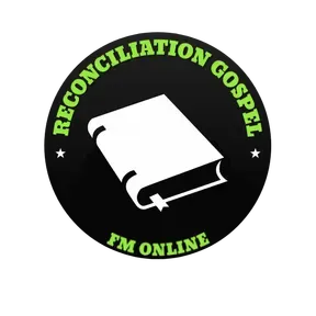 RECONCILIATION GOSPEL FM