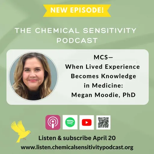 MCS—When Lived Experience Becomes Knowledge in Medicine: Megan Moodie, PhD