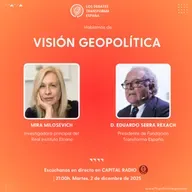 Los debates Transforma España. Visión Geopolítica.