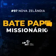 #97 Nova Zelândia - Missionários Itamar e Tatiana