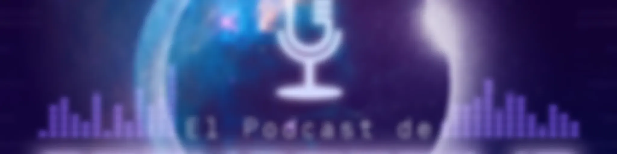 El Podcast de Geeksterilia