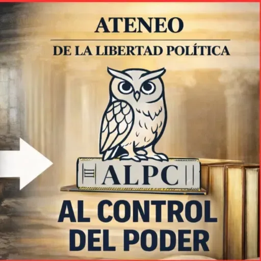 Contra la corrupción y la mentira del régimen. Ateneo de la Libertad Política Colectiva.