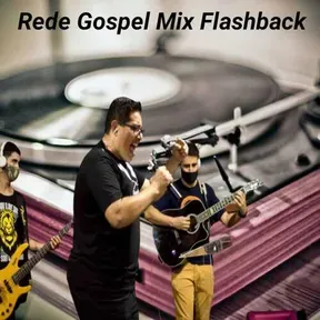 RADIO GOSPEL MIX FLASH BACK SERVIDOR