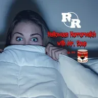 R&R 150: 31 Screams Later: Our Horror Movie Marathon Survival Recap