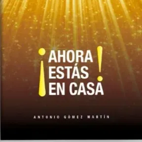 Ahora estas en casa
