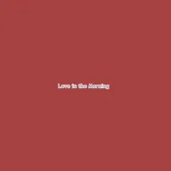 Love in the Morning 2025-04-21 07:00