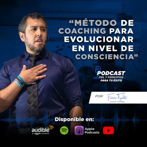 “Modelo de COACHING para evolucionar en niveles de consciencia” .