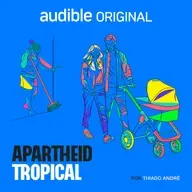 Apartheid Tropical | 4. Prefere-se branco