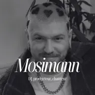 Pourquoi le “succès rapide” prend autant de temps - avec Mosimann, DJ, producteur, chanteur #323