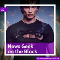 32 - NGotB - Animação do Smallville, HBO Max no Brasil, RPG da Marvel e mais
