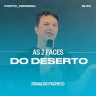 As 2 Faces do Deserto - Ronaldo Pacheco