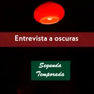 Javier Kromberger. Entrevista a oscuras - Temporada 2 Episodio 4