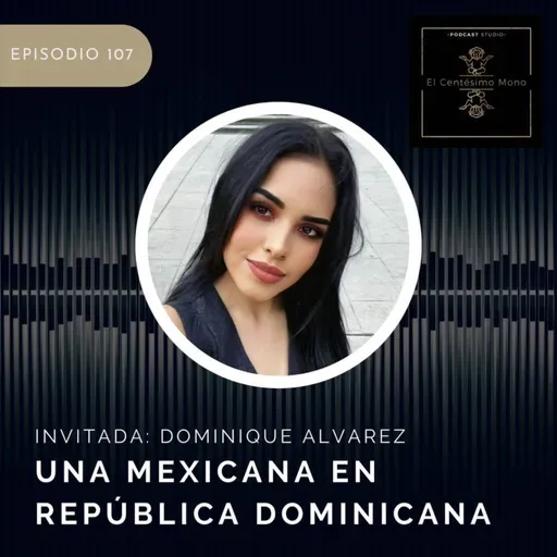 Una mexicana en República Dominicana.