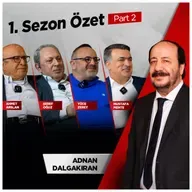 Adana Dalgakıran ile Yüzleşme 1. Sezon Özet / Part 2
