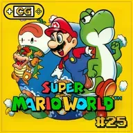 CrossoverGames #25 - Super Mario World (1990): O Cartão de Visitas definitivo do Super Nintendo