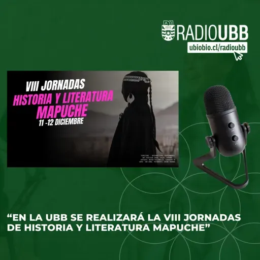 VIII Jornadas de Historia y Literatura Mapuche se realizará en UBB Chillán 