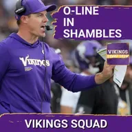 VIKINGS SQUAD SHOW: Minnesota Vikings O-Line Issues are RUINING the Season