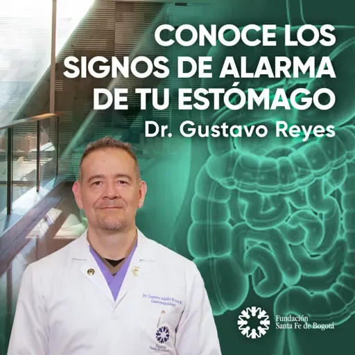 #156 Conoce los signos de alarma de tu estómago