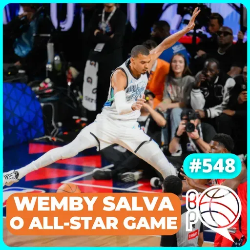 Como Wemby salvou o All-Star Game! As grandes histórias do final da temporada [Podcast #548]
